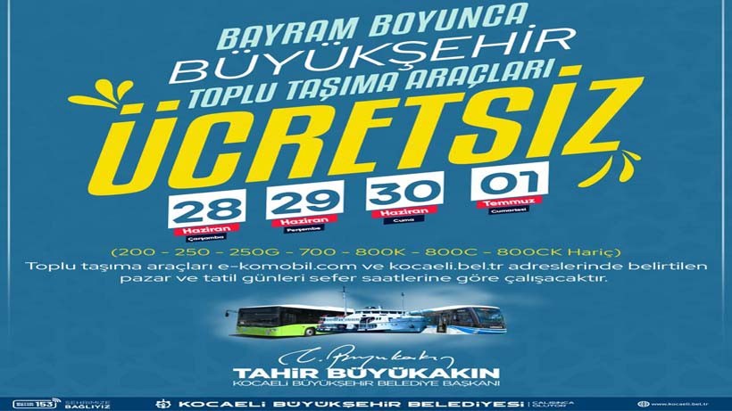 Bayramda 4 gün boyunca ücretsiz ulaşım