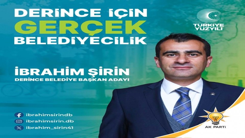 Derincenin Adayı İbrahim Şirin Oldu