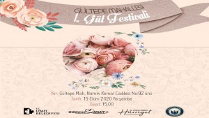 Gültepe’de 1. Gül Festivali heyecanı